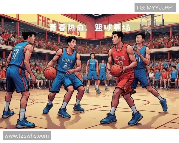 广州篮球明星闪耀赛场展现中国篮球新风采与未来潜力